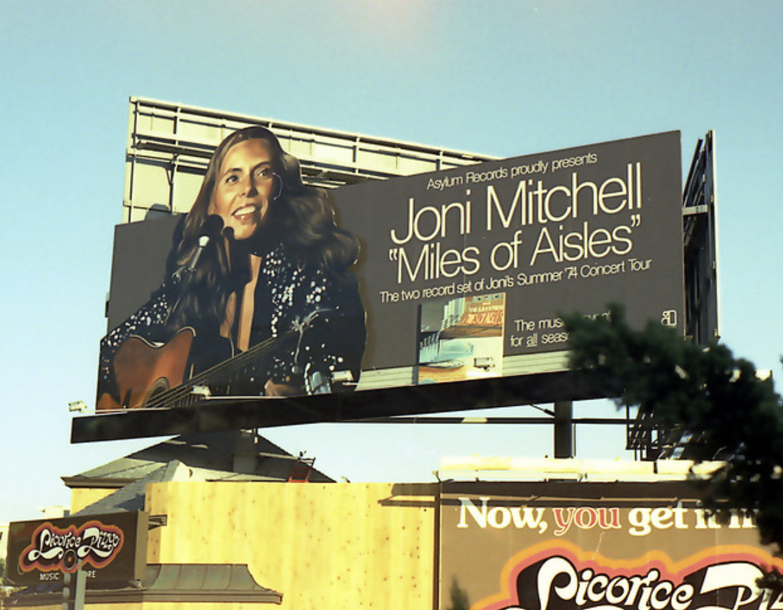 Music Asylum Records proudly presents Joni Mitchell "Miles of Aisles" The two record set of Jon's Summer 74 Concert Tour The mus for all seas 80 Now, you get m Picorice